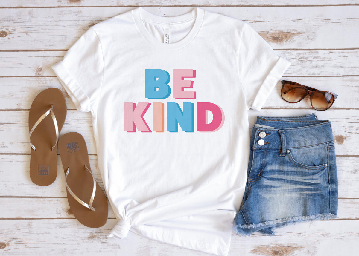 Be Kind Shirt Be Kind Be Kind T-shirt Be Kind Tee 